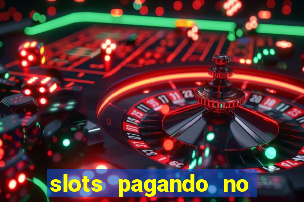 slots pagando no cadastro saque free